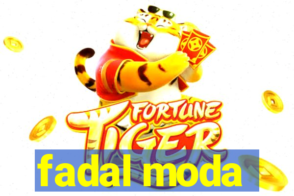 fadal moda